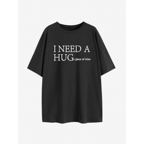 I Need A Huge Glass Of Wine Print Drop Shoulder T ...
